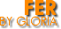 FER BY GLORIA 